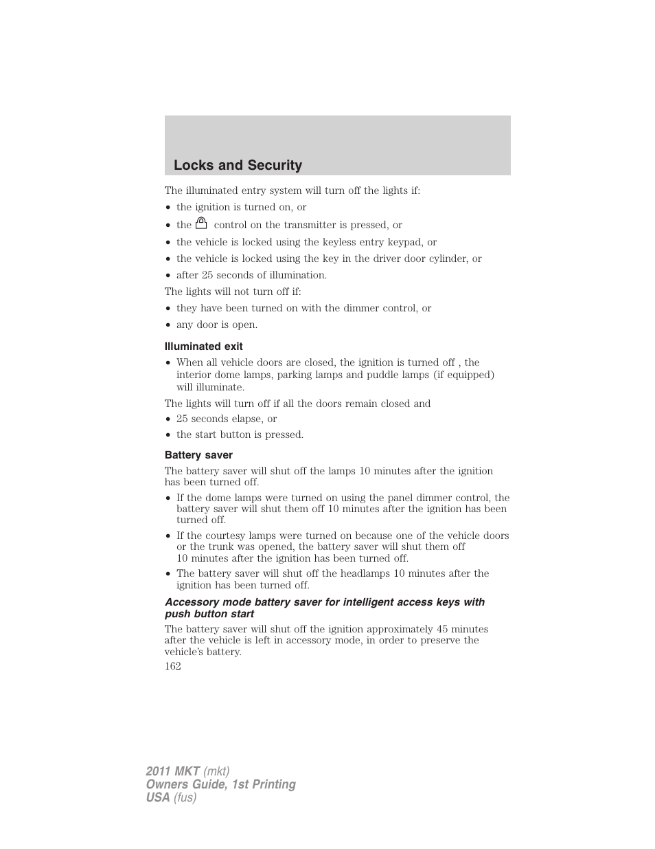 Illuminated exit, Battery saver, Locks and security | Lincoln 2011 MKT User Manual | Page 162 / 454