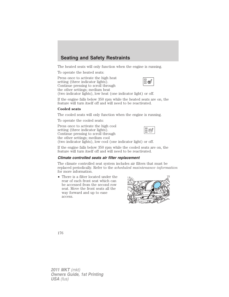 Climate controlled seats air filter replacement, Seating and safety restraints | Lincoln 2011 MKT User Manual | Page 176 / 454