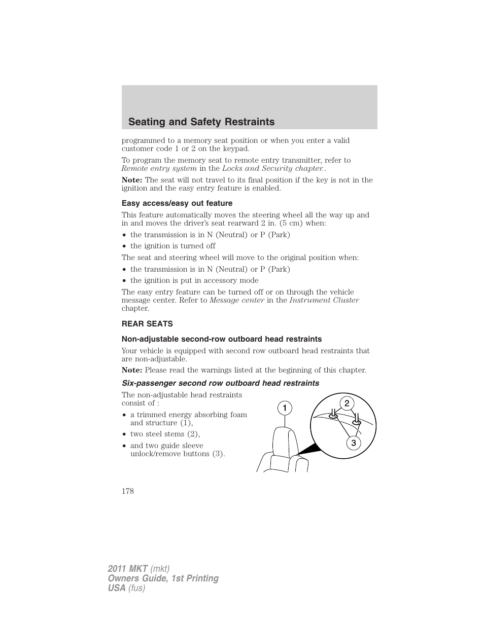 Easy access/easy out feature, Rear seats, Non-adjustable second-row outboard head restraints | Six-passenger second row outboard head restraints, Seating and safety restraints | Lincoln 2011 MKT User Manual | Page 178 / 454