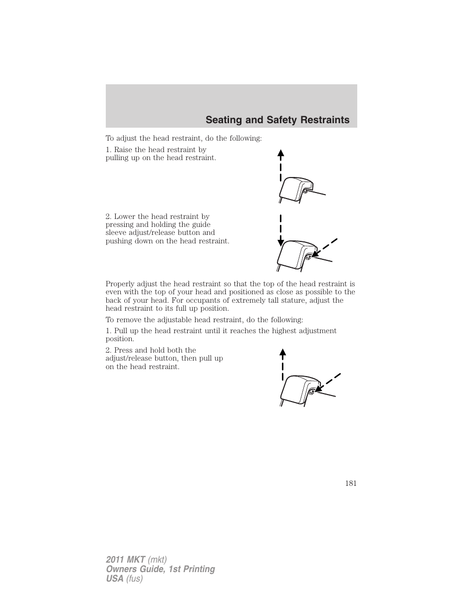 Seating and safety restraints | Lincoln 2011 MKT User Manual | Page 181 / 454