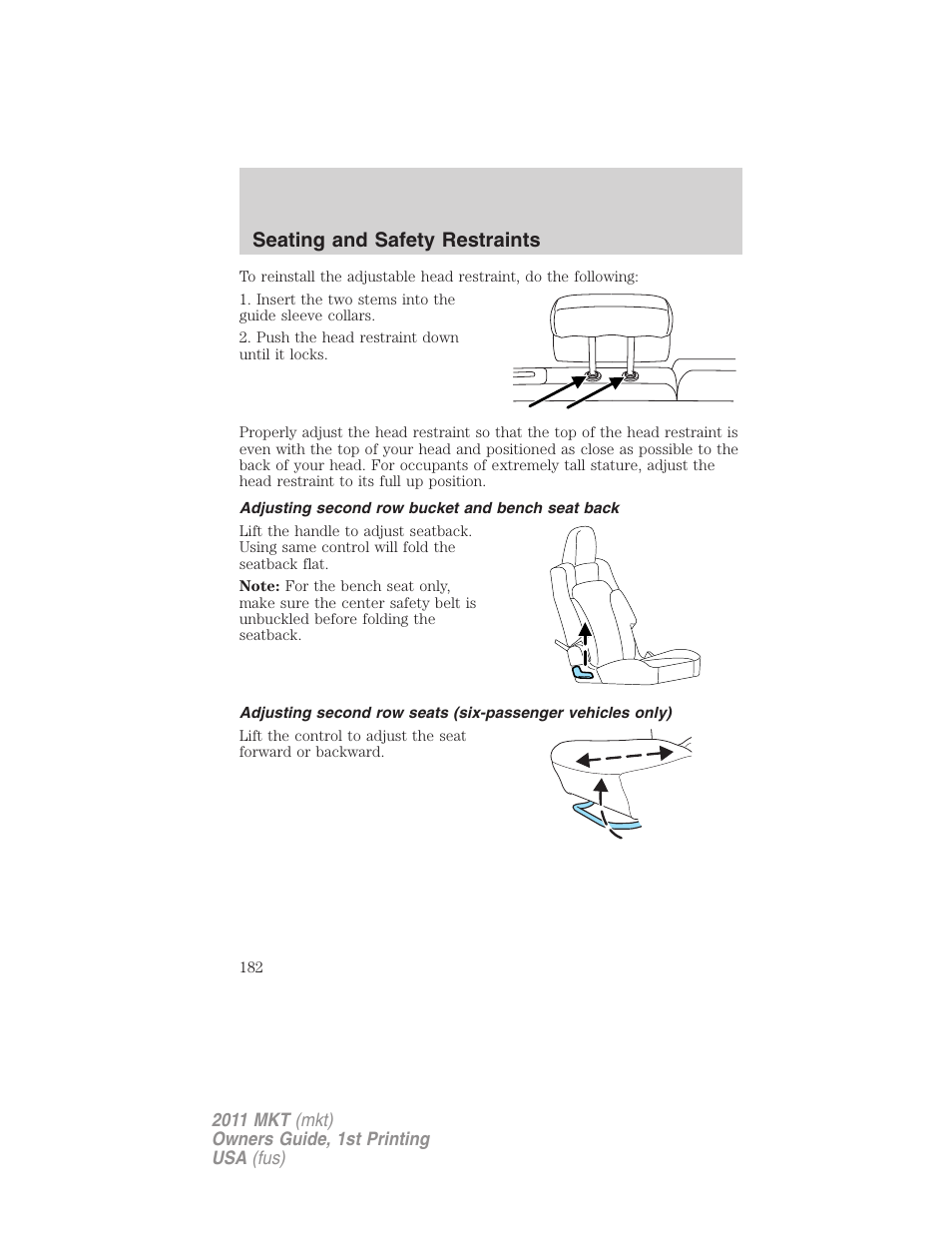 Adjusting second row bucket and bench seat back, Seating and safety restraints | Lincoln 2011 MKT User Manual | Page 182 / 454