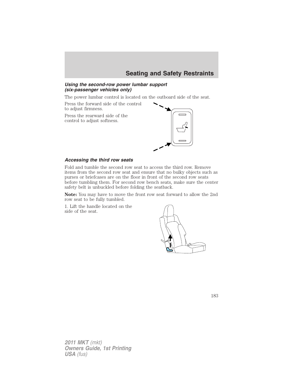 Accessing the third row seats, Seating and safety restraints | Lincoln 2011 MKT User Manual | Page 183 / 454