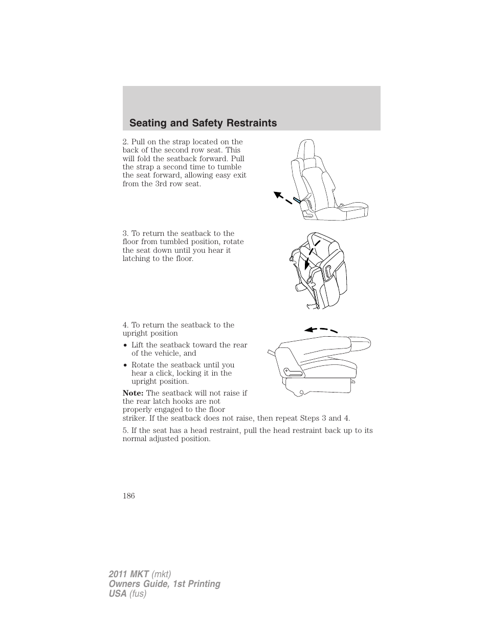 Seating and safety restraints | Lincoln 2011 MKT User Manual | Page 186 / 454