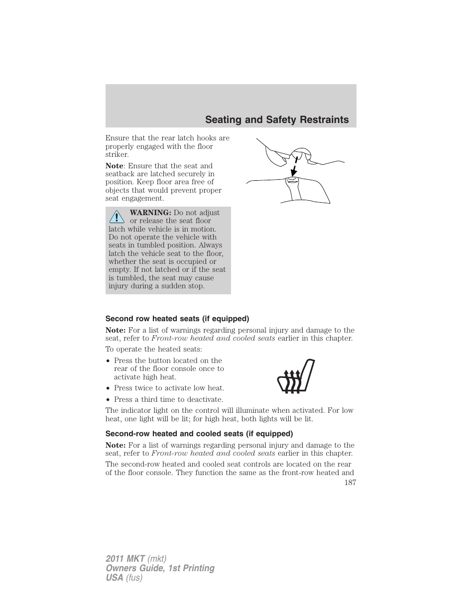 Second row heated seats (if equipped), Second-row heated and cooled seats (if equipped), Seating and safety restraints | Lincoln 2011 MKT User Manual | Page 187 / 454