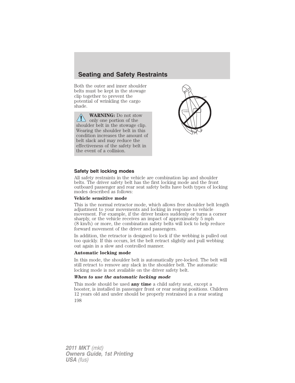 Safety belt locking modes, Seating and safety restraints | Lincoln 2011 MKT User Manual | Page 198 / 454