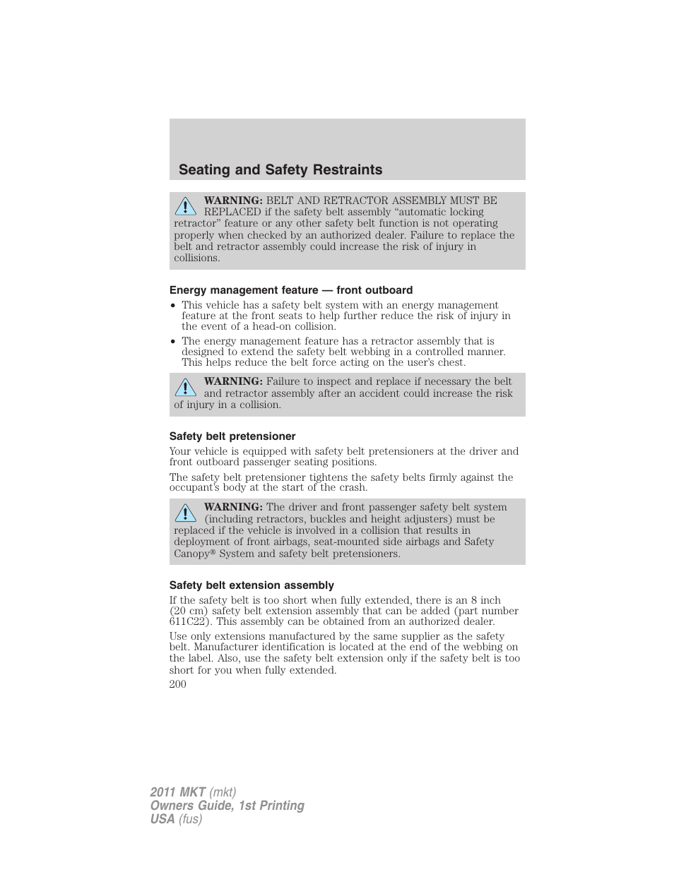 Energy management feature — front outboard, Safety belt pretensioner, Safety belt extension assembly | Seating and safety restraints | Lincoln 2011 MKT User Manual | Page 200 / 454