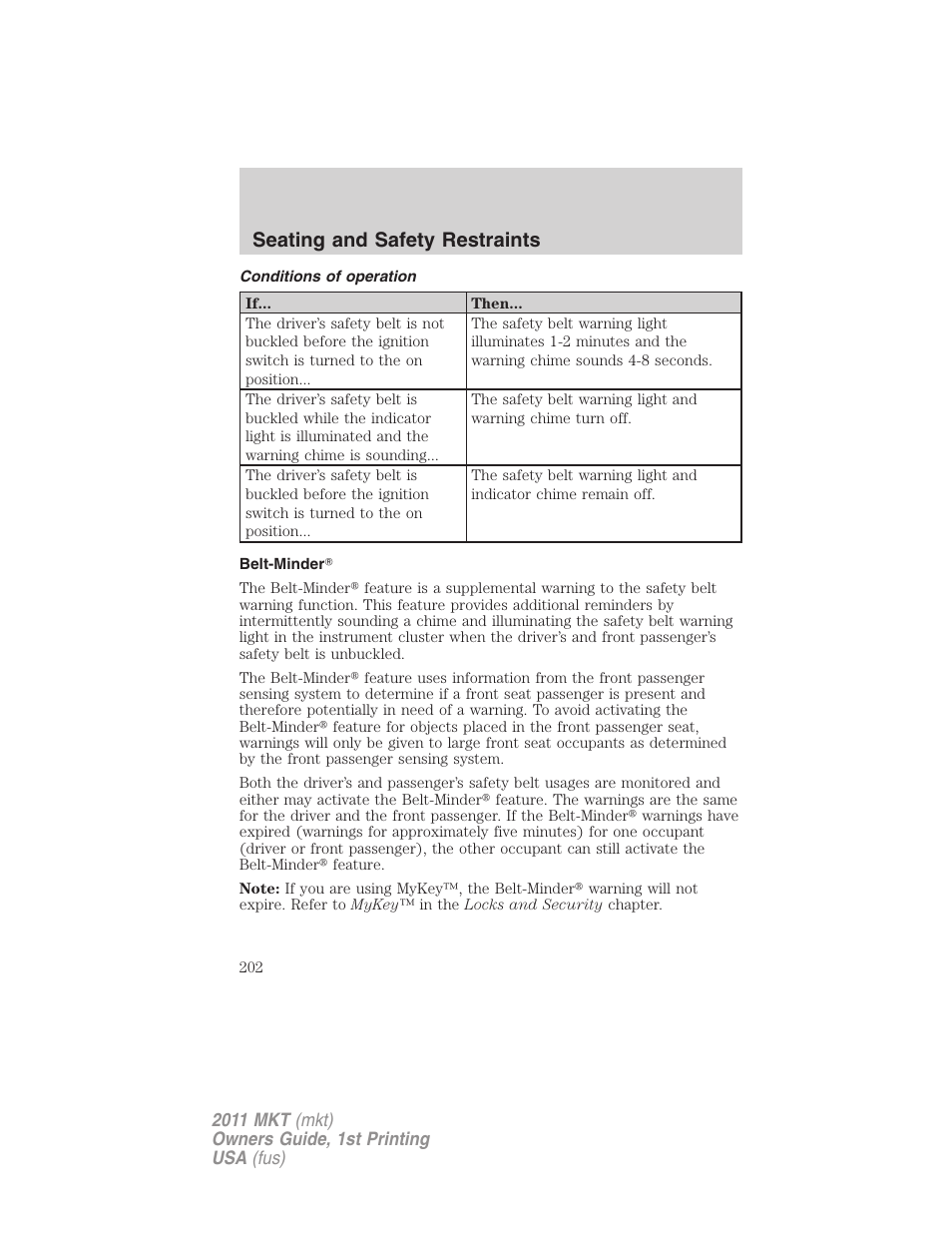 Conditions of operation, Belt-minder, Seating and safety restraints | Lincoln 2011 MKT User Manual | Page 202 / 454