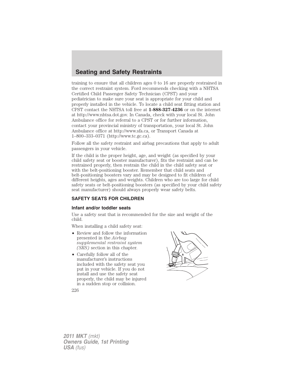 Safety seats for children, Infant and/or toddler seats, Seating and safety restraints | Lincoln 2011 MKT User Manual | Page 226 / 454