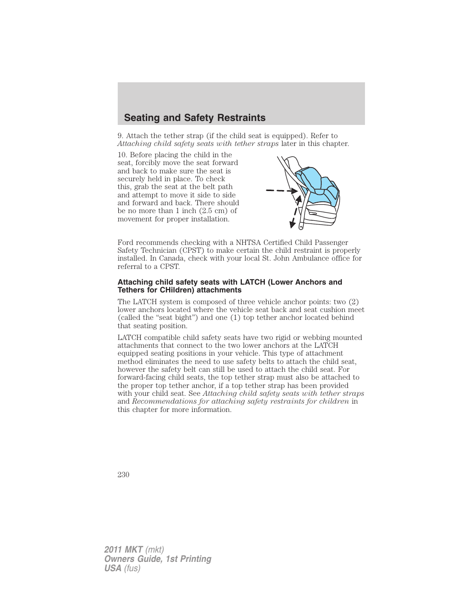 Seating and safety restraints | Lincoln 2011 MKT User Manual | Page 230 / 454