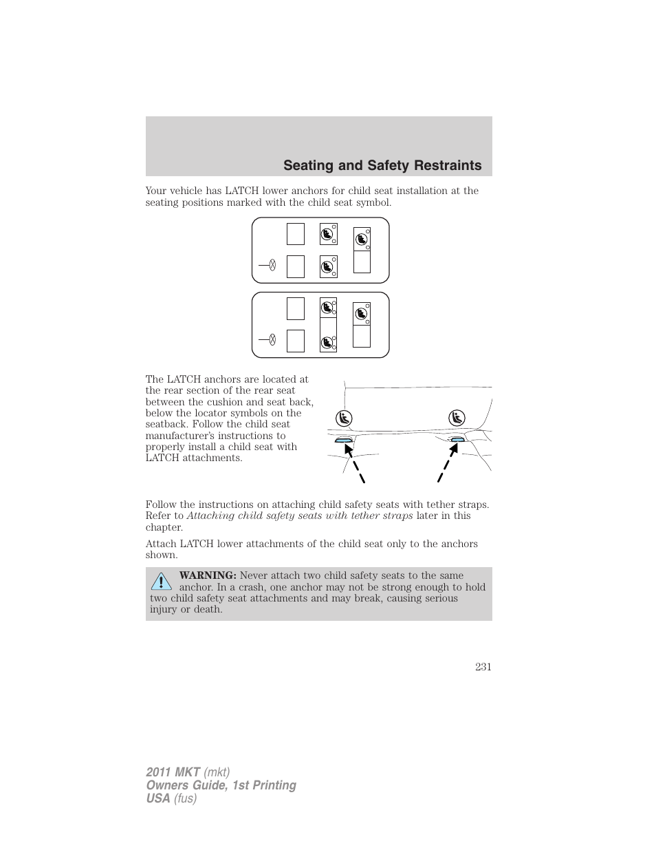 Seating and safety restraints | Lincoln 2011 MKT User Manual | Page 231 / 454