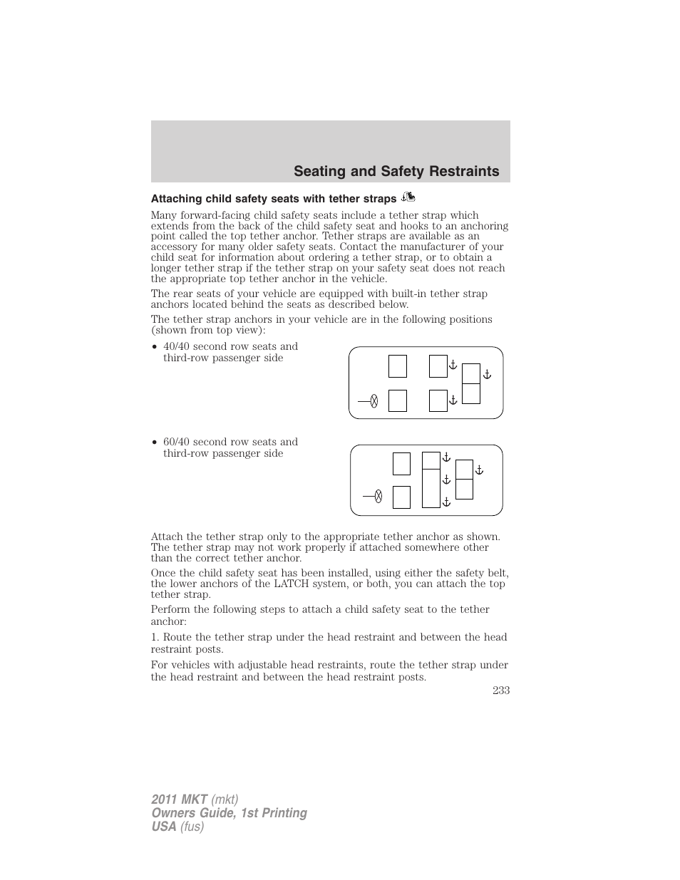 Attaching child safety seats with tether straps, Seating and safety restraints | Lincoln 2011 MKT User Manual | Page 233 / 454