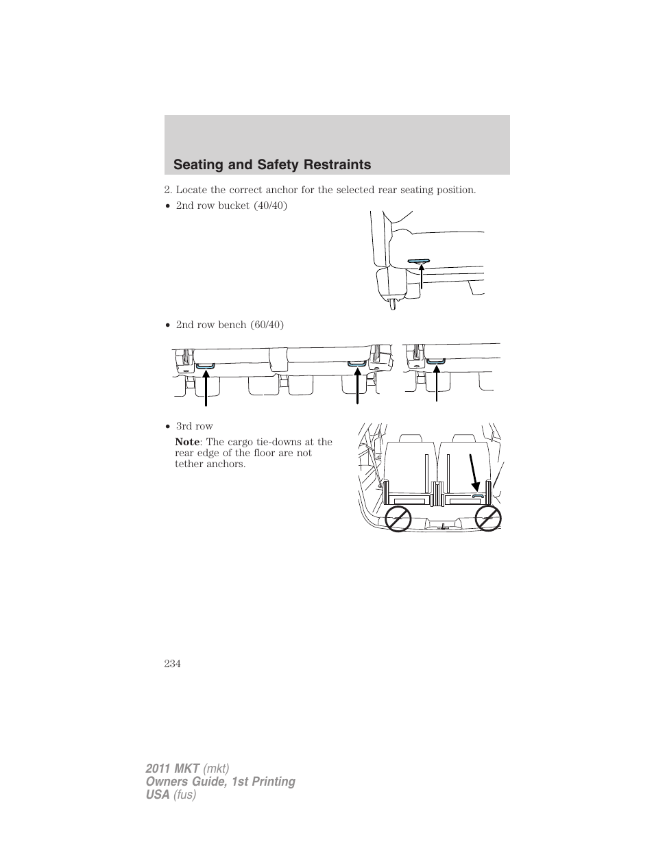 Seating and safety restraints | Lincoln 2011 MKT User Manual | Page 234 / 454