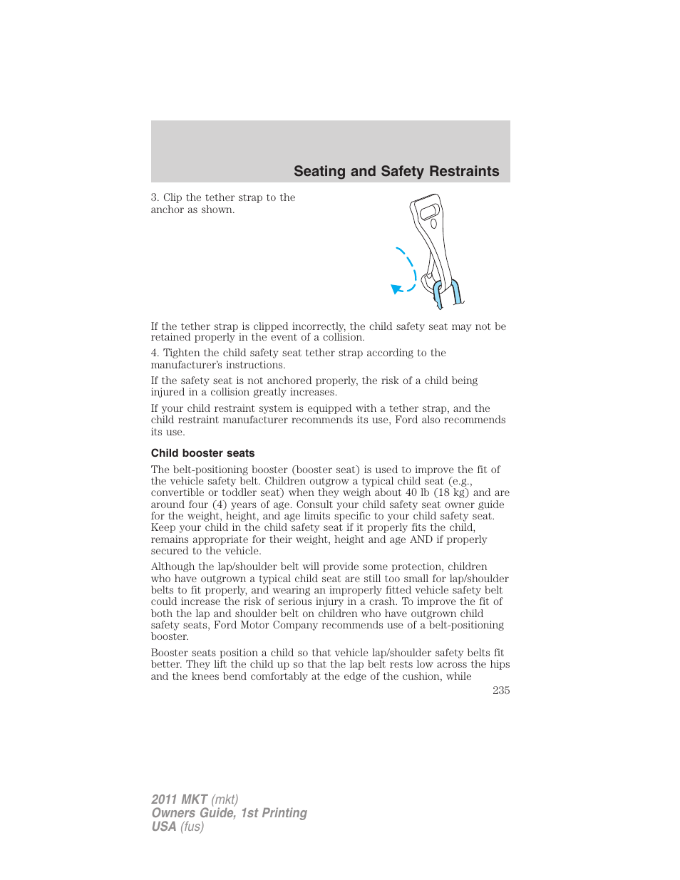 Child booster seats, Seating and safety restraints | Lincoln 2011 MKT User Manual | Page 235 / 454