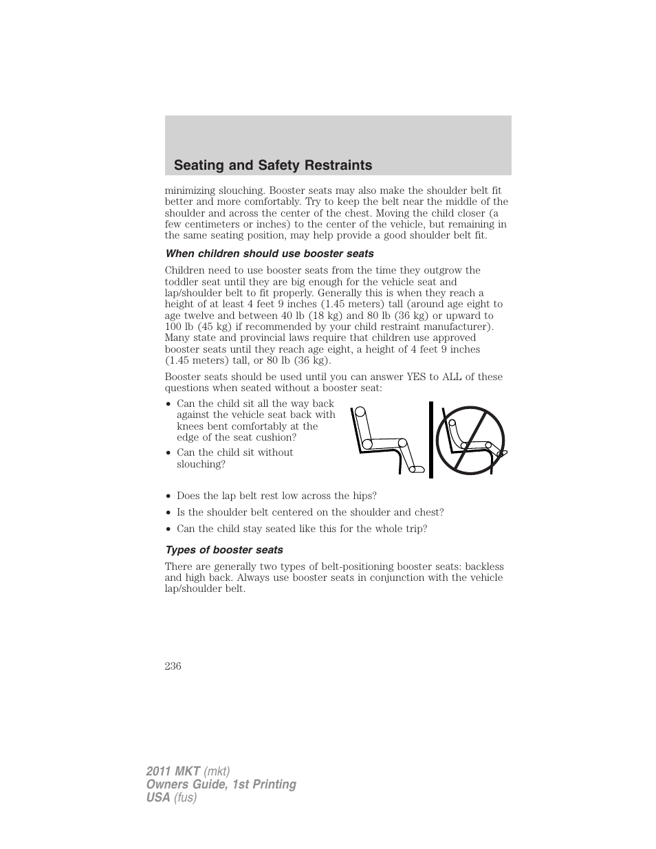 When children should use booster seats, Types of booster seats, Seating and safety restraints | Lincoln 2011 MKT User Manual | Page 236 / 454