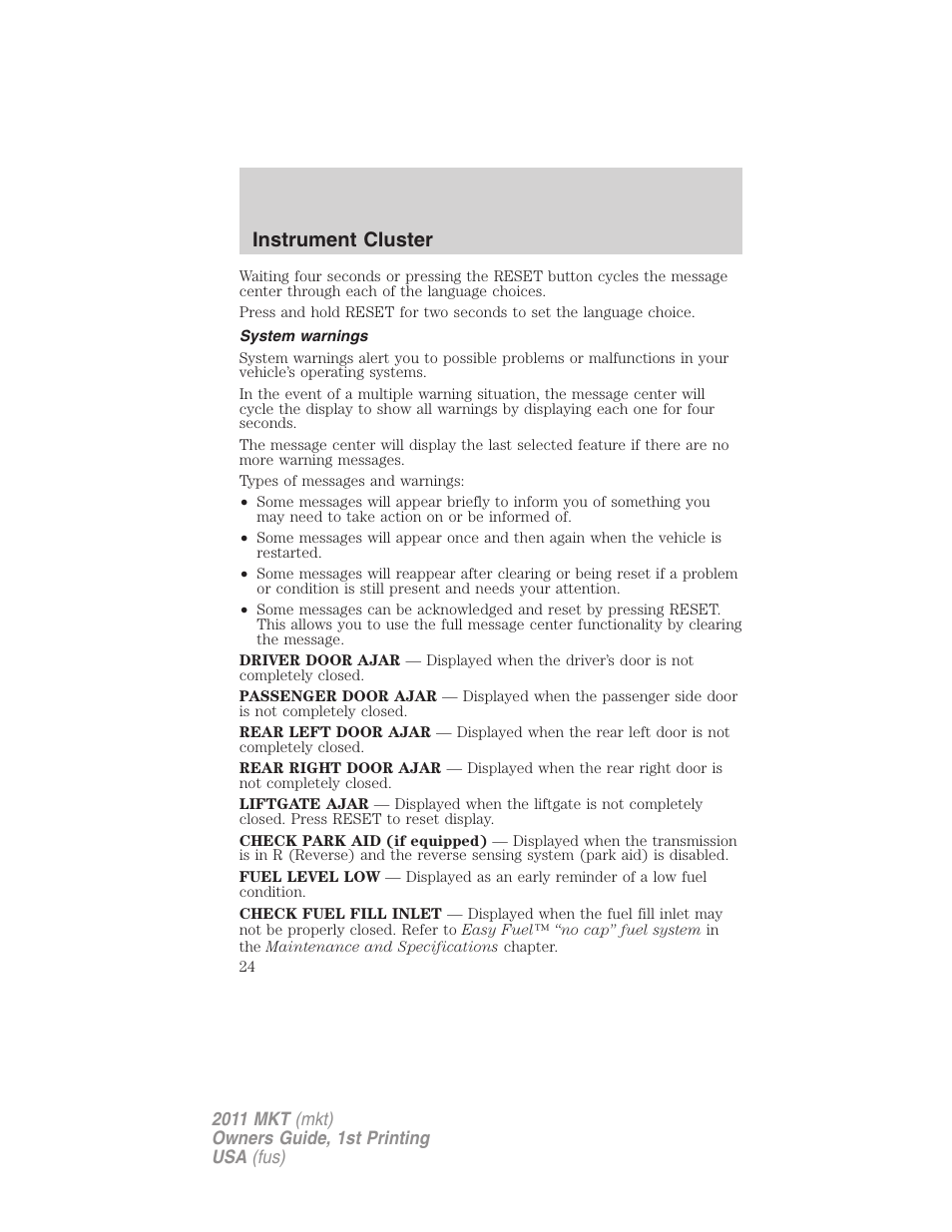 System warnings, Instrument cluster | Lincoln 2011 MKT User Manual | Page 24 / 454