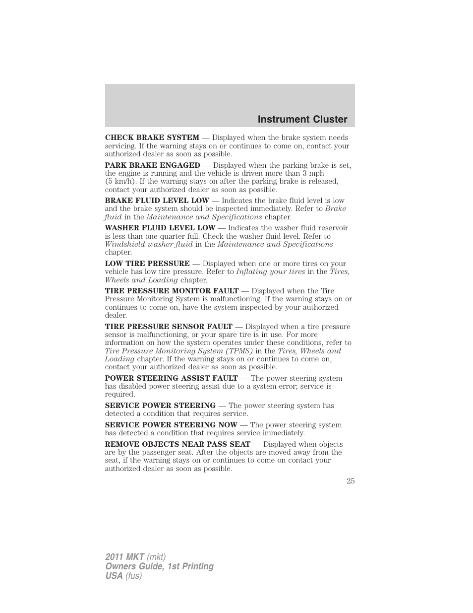 Instrument cluster | Lincoln 2011 MKT User Manual | Page 25 / 454