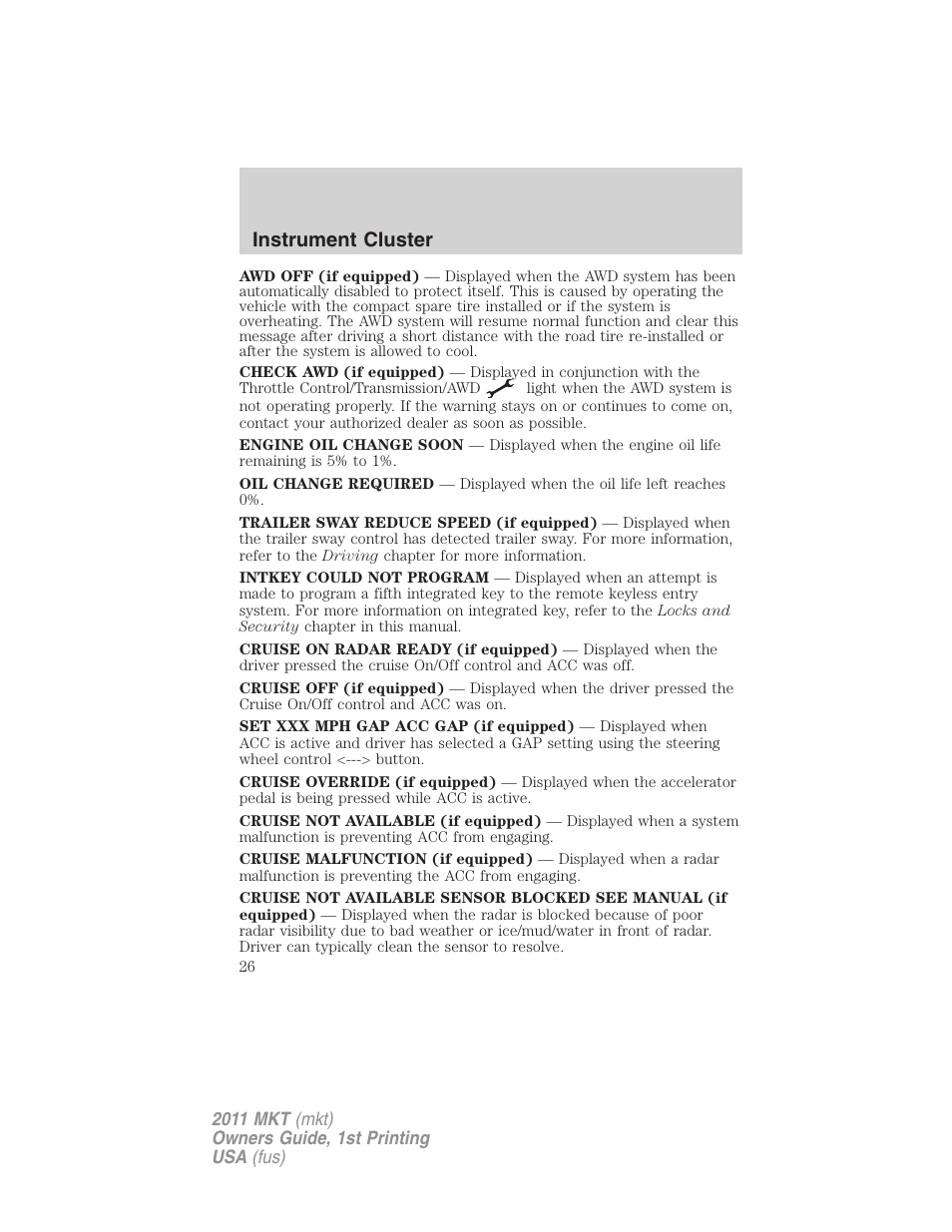 Instrument cluster | Lincoln 2011 MKT User Manual | Page 26 / 454