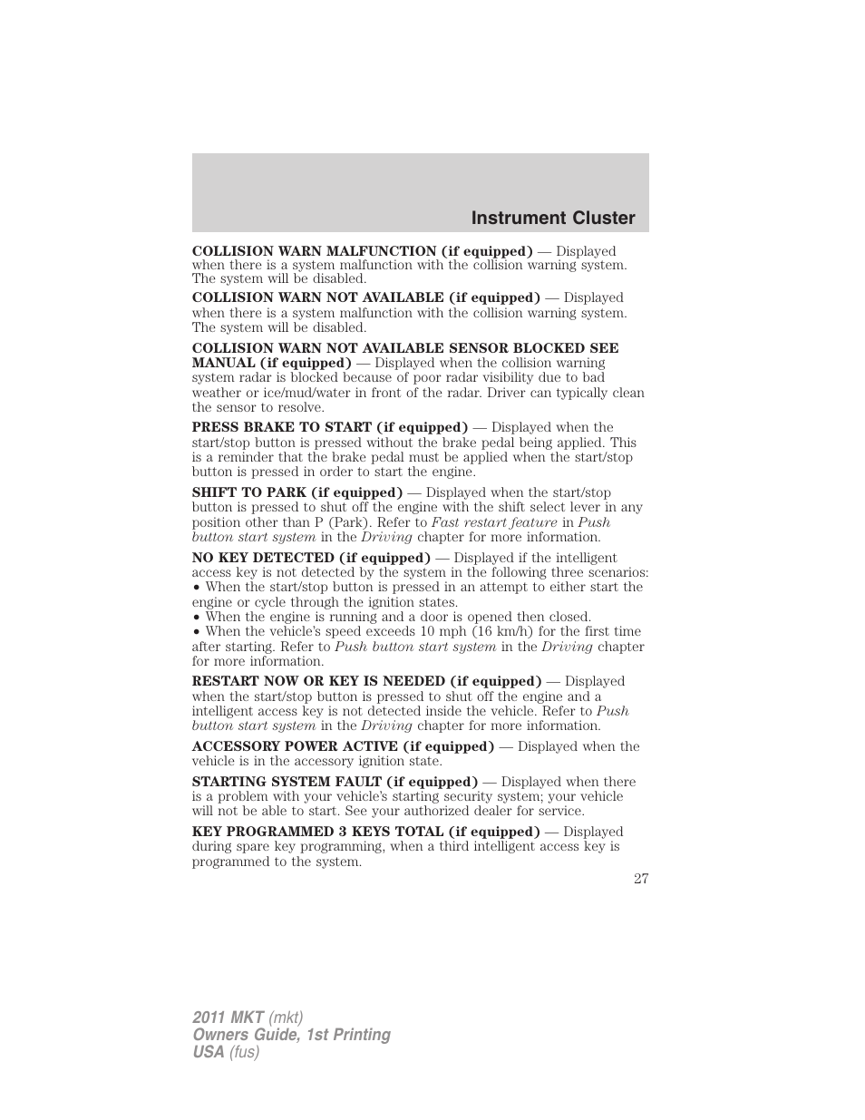 Instrument cluster | Lincoln 2011 MKT User Manual | Page 27 / 454