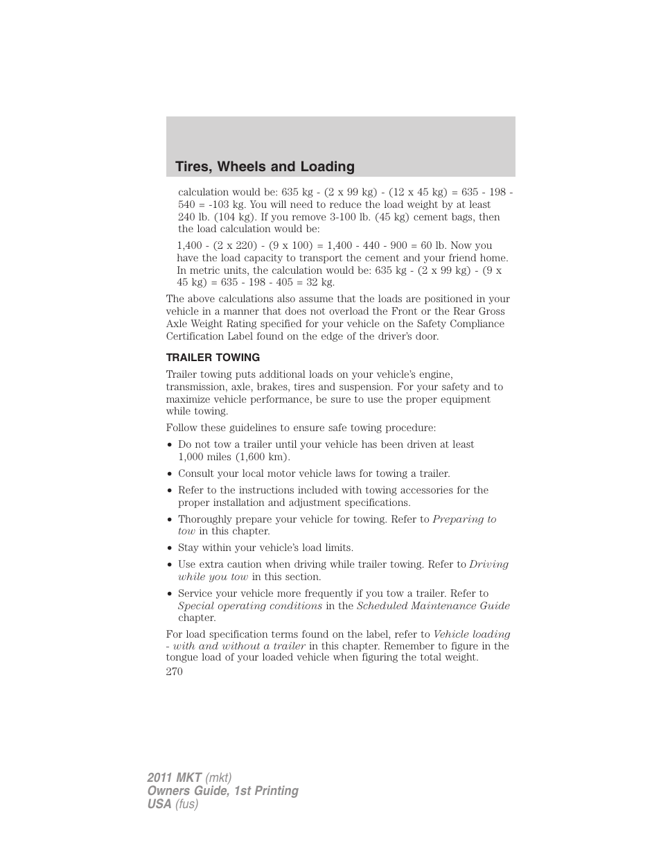 Trailer towing, Tires, wheels and loading | Lincoln 2011 MKT User Manual | Page 270 / 454