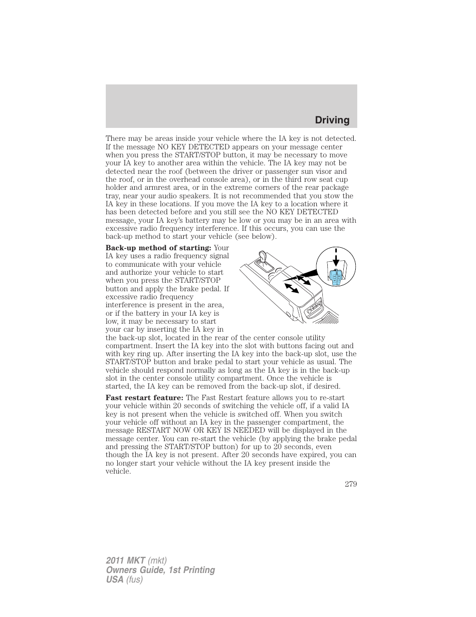 Driving | Lincoln 2011 MKT User Manual | Page 279 / 454