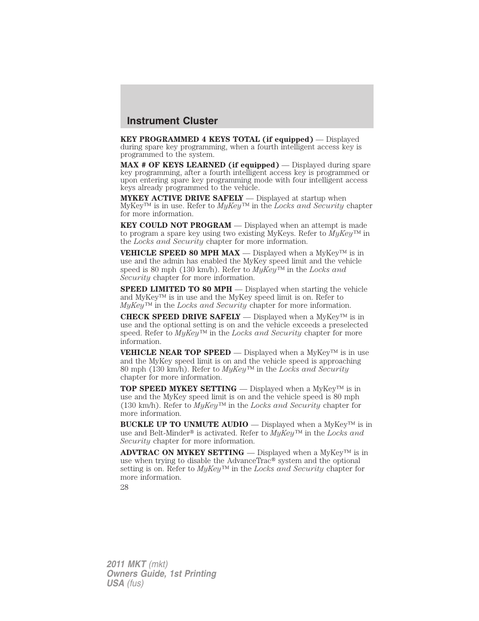 Instrument cluster | Lincoln 2011 MKT User Manual | Page 28 / 454