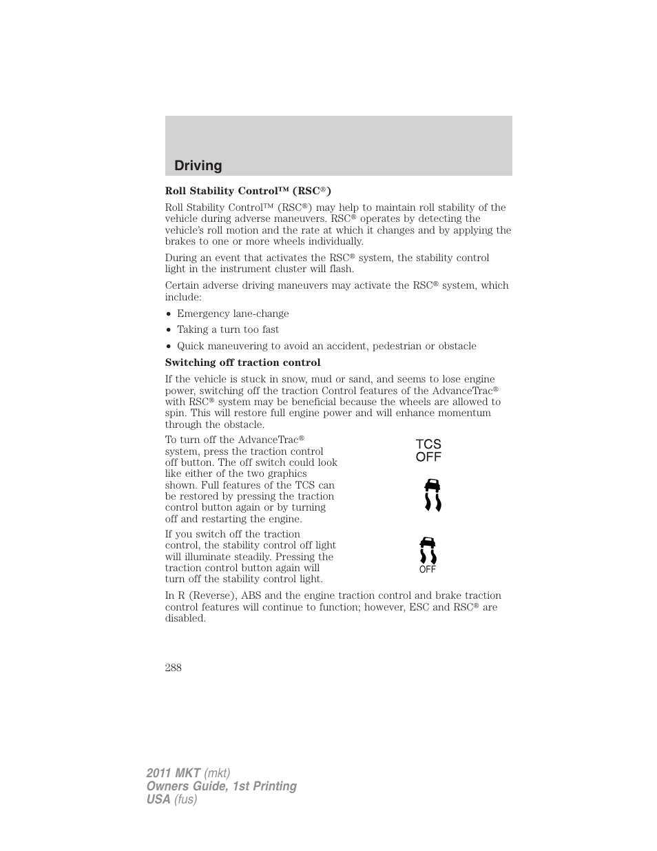 Driving | Lincoln 2011 MKT User Manual | Page 288 / 454