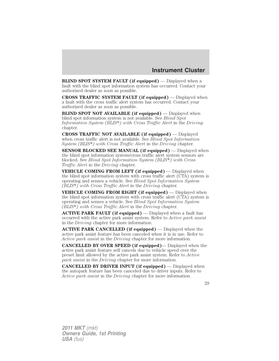 Instrument cluster | Lincoln 2011 MKT User Manual | Page 29 / 454