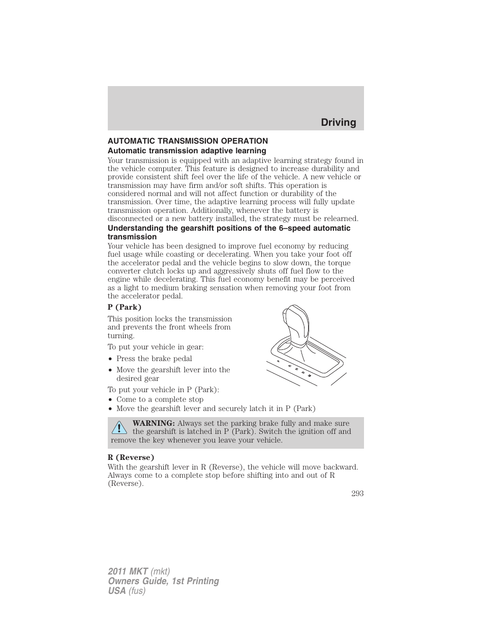 Automatic transmission operation, Automatic transmission adaptive learning, Transmission operation | Driving | Lincoln 2011 MKT User Manual | Page 293 / 454