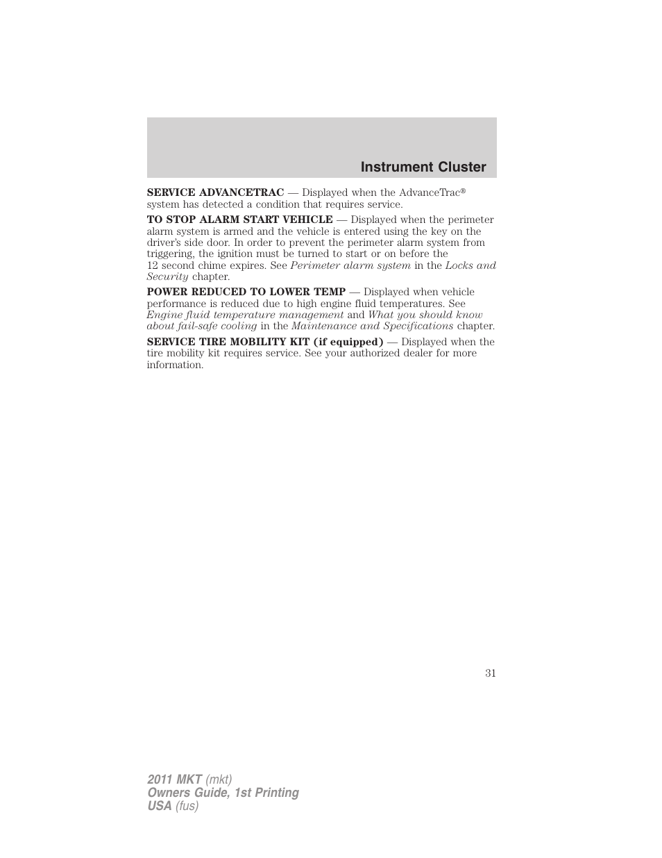 Instrument cluster | Lincoln 2011 MKT User Manual | Page 31 / 454