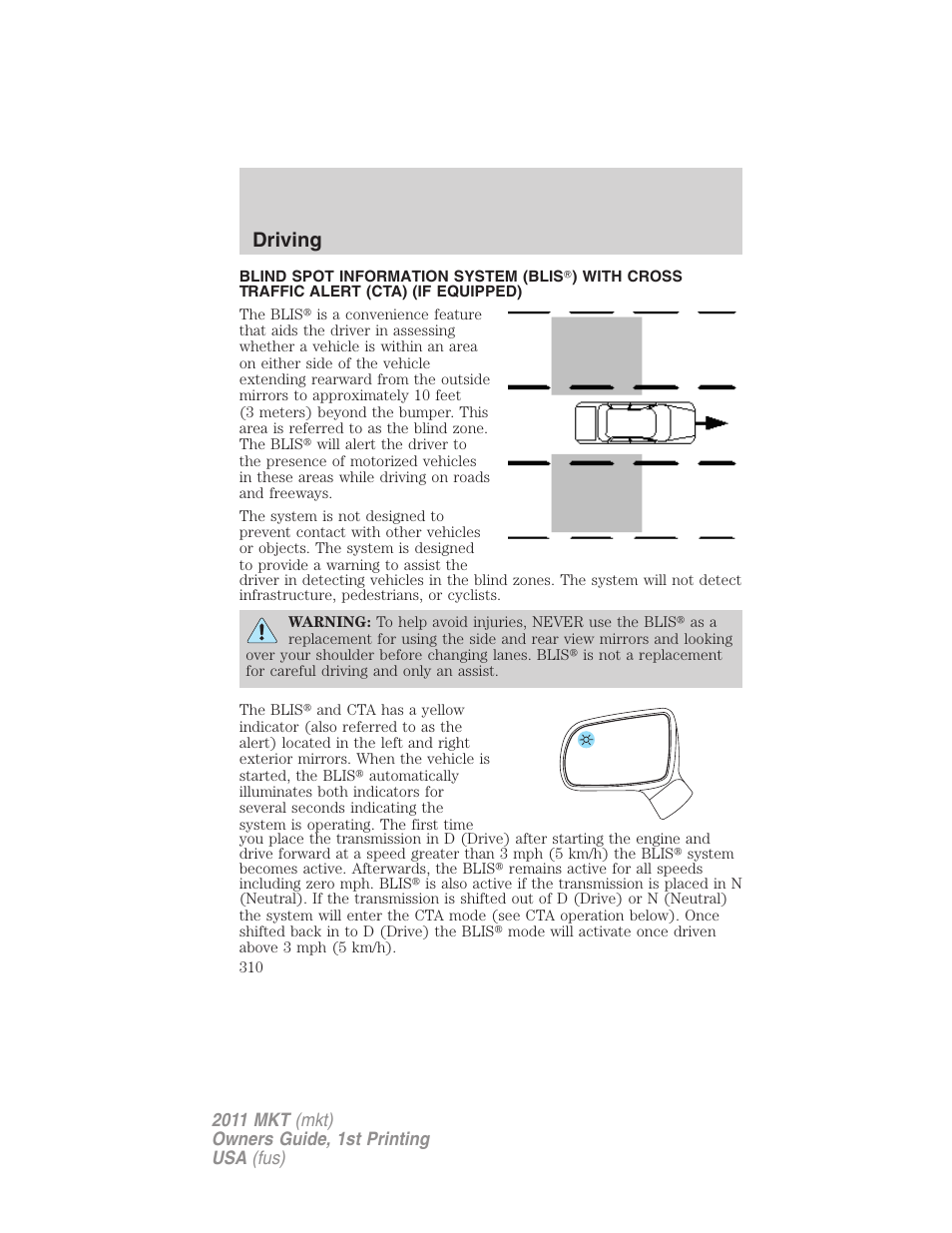 Driving | Lincoln 2011 MKT User Manual | Page 310 / 454