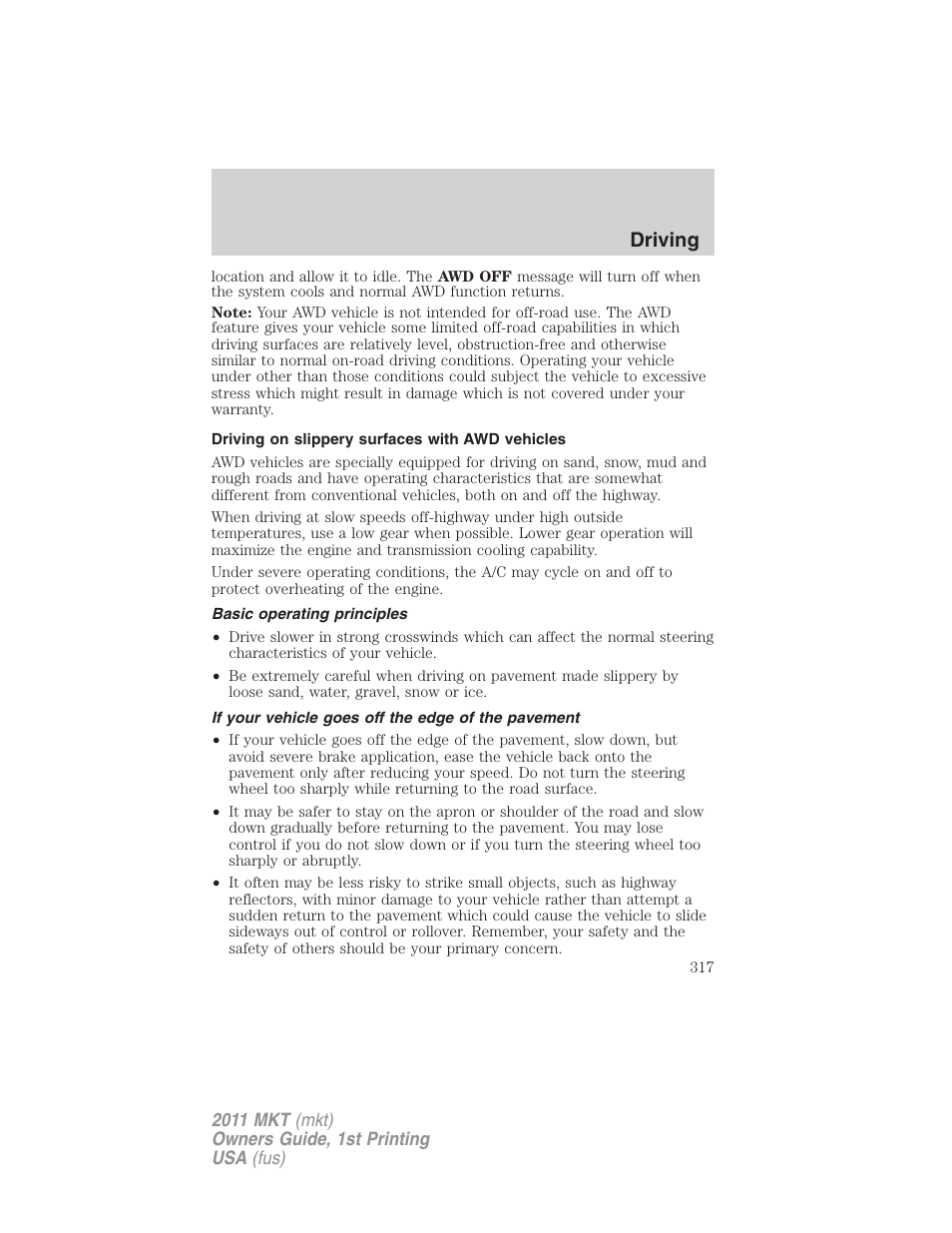 Driving on slippery surfaces with awd vehicles, Basic operating principles, If your vehicle goes off the edge of the pavement | Driving | Lincoln 2011 MKT User Manual | Page 317 / 454