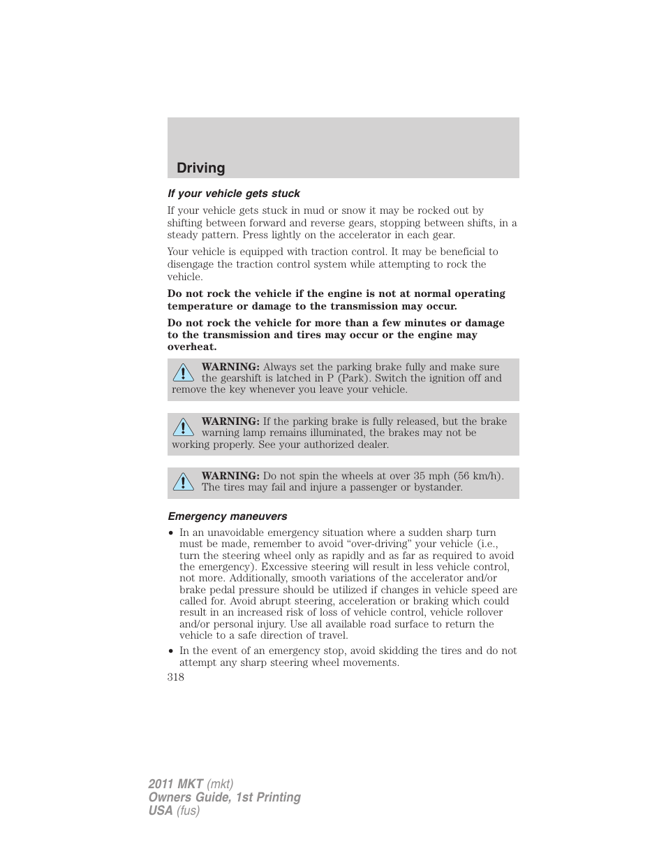 If your vehicle gets stuck, Emergency maneuvers, Driving | Lincoln 2011 MKT User Manual | Page 318 / 454