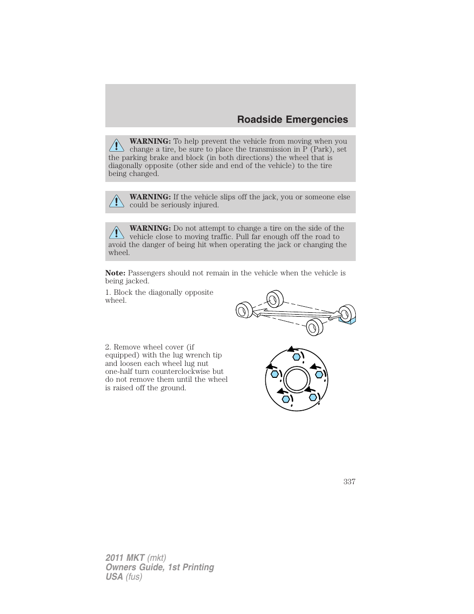 Roadside emergencies | Lincoln 2011 MKT User Manual | Page 337 / 454