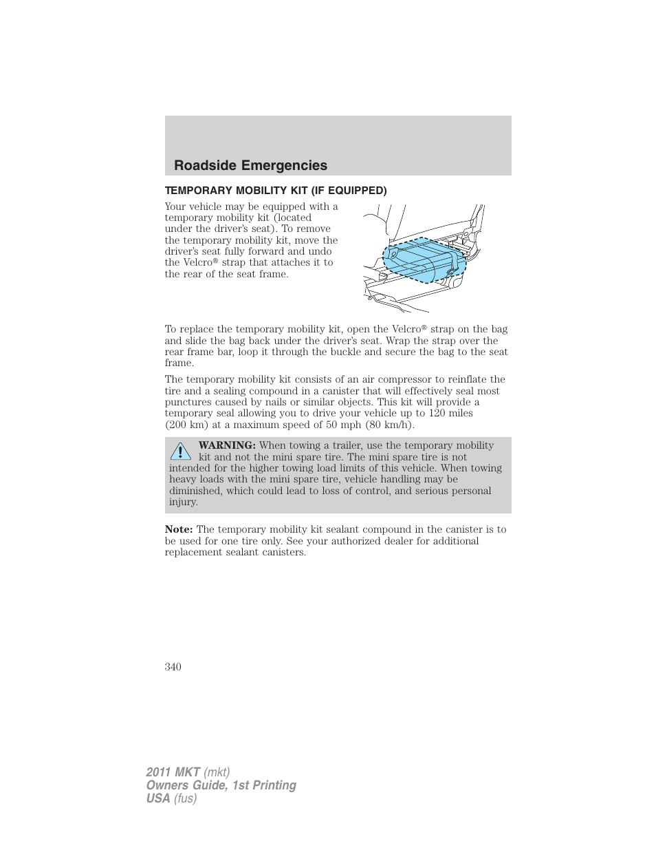 Temporary mobility kit (if equipped), Temporary mobility kit, Roadside emergencies | Lincoln 2011 MKT User Manual | Page 340 / 454