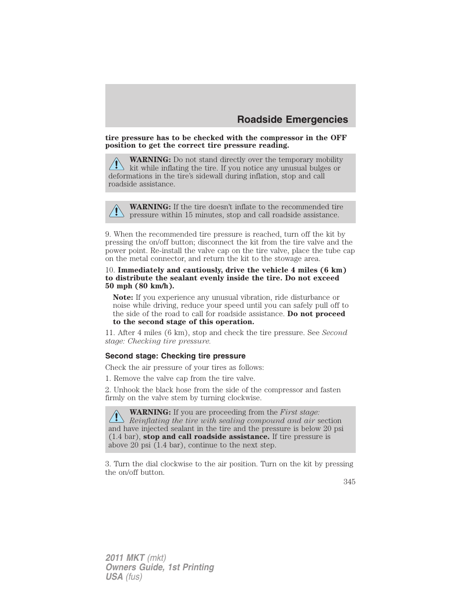 Second stage: checking tire pressure, Roadside emergencies | Lincoln 2011 MKT User Manual | Page 345 / 454