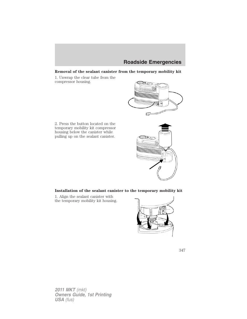 Roadside emergencies | Lincoln 2011 MKT User Manual | Page 347 / 454