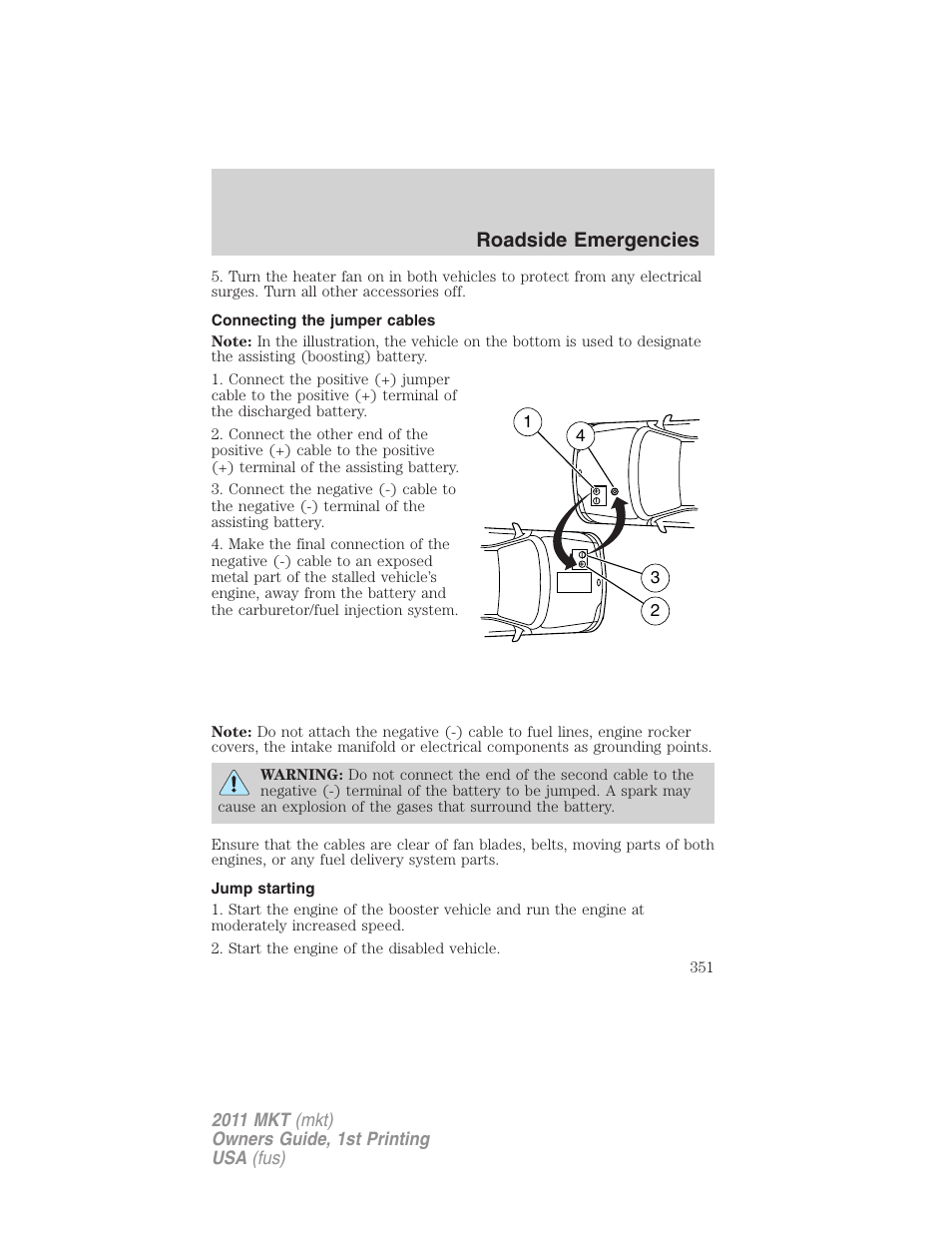 Connecting the jumper cables, Jump starting, Roadside emergencies | Lincoln 2011 MKT User Manual | Page 351 / 454