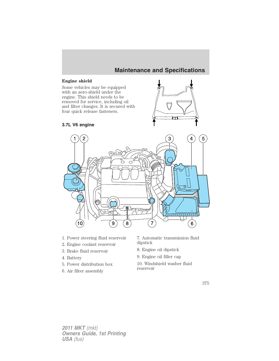 7l v6 engine, Maintenance and specifications | Lincoln 2011 MKT User Manual | Page 375 / 454