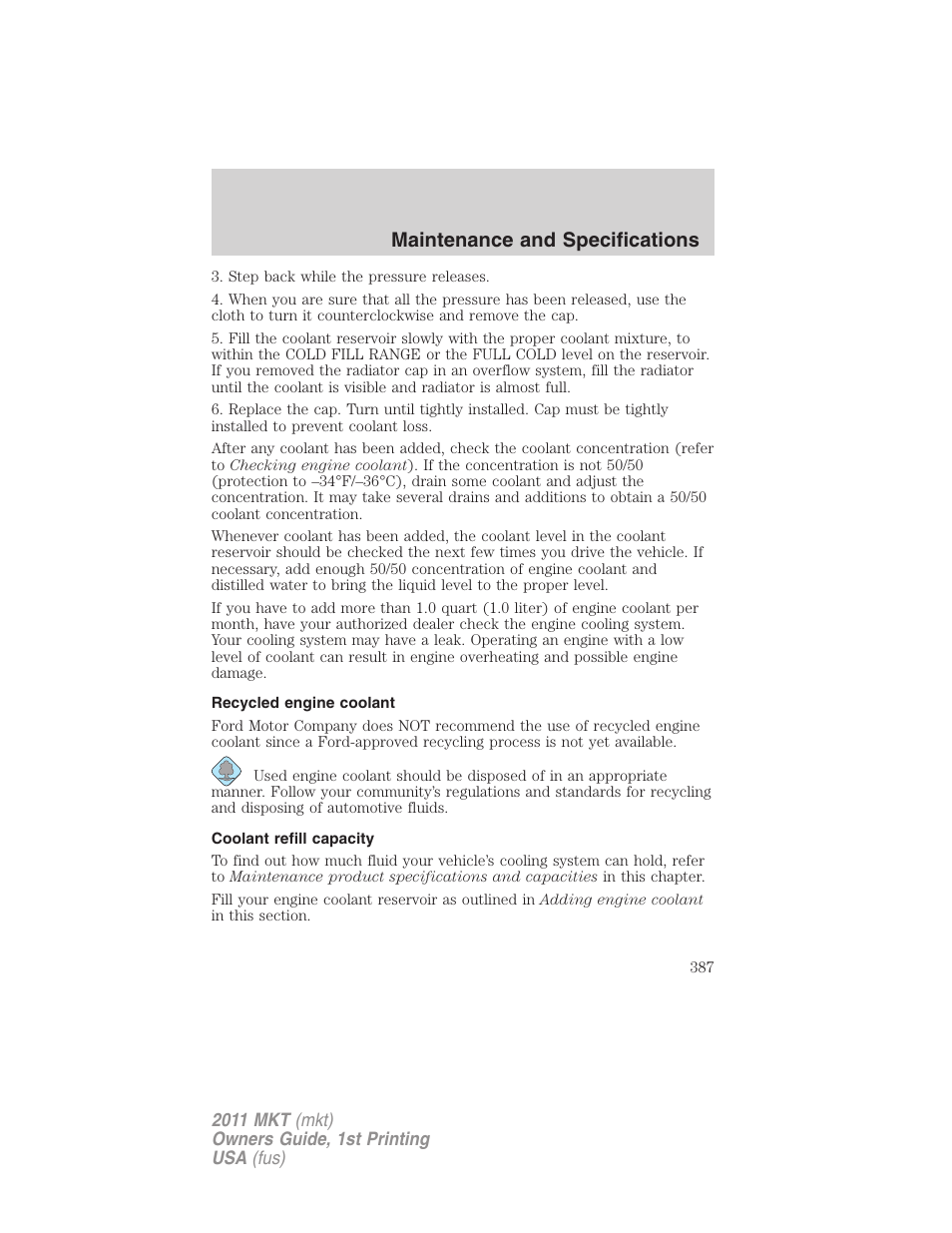 Recycled engine coolant, Coolant refill capacity, Maintenance and specifications | Lincoln 2011 MKT User Manual | Page 387 / 454