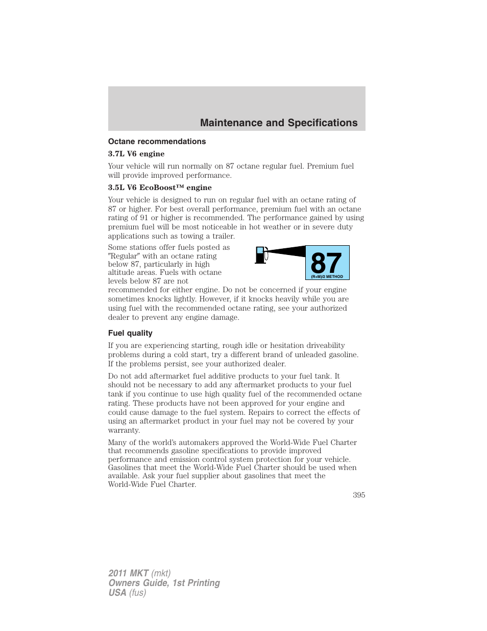 Octane recommendations, Fuel quality | Lincoln 2011 MKT User Manual | Page 395 / 454