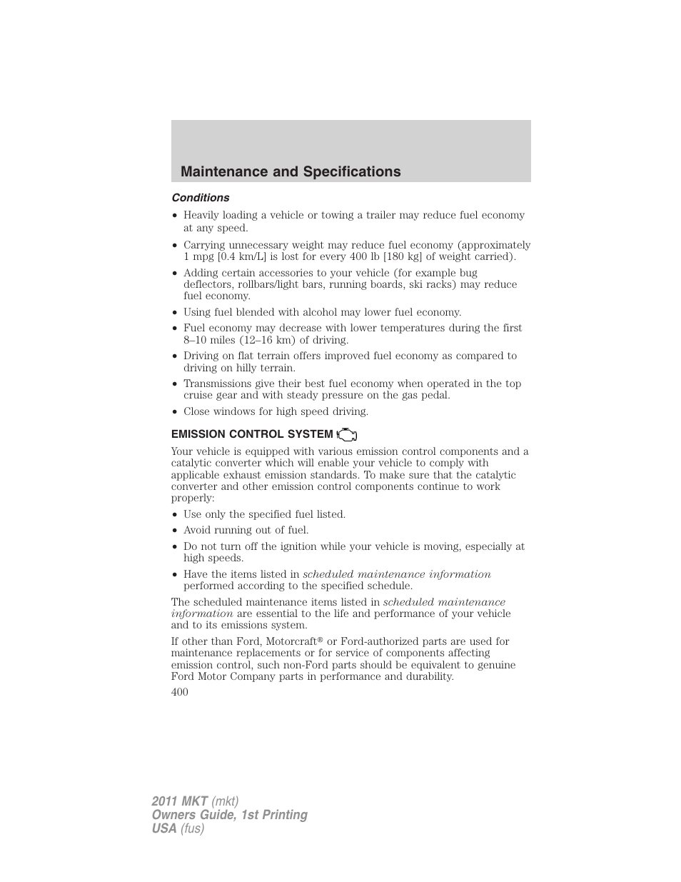 Conditions, Emission control system, Maintenance and specifications | Lincoln 2011 MKT User Manual | Page 400 / 454