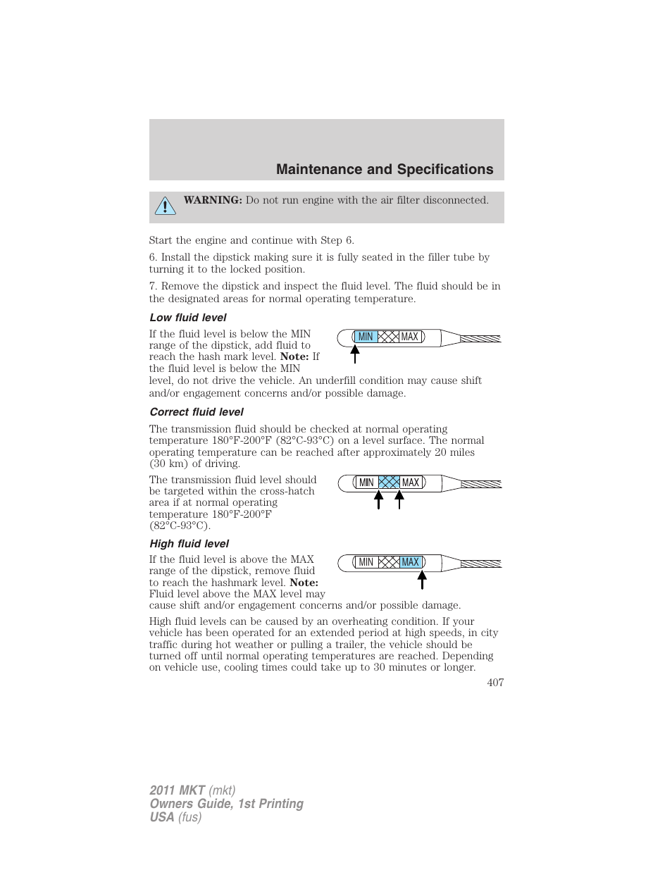 Low fluid level, Correct fluid level, High fluid level | Maintenance and specifications | Lincoln 2011 MKT User Manual | Page 407 / 454