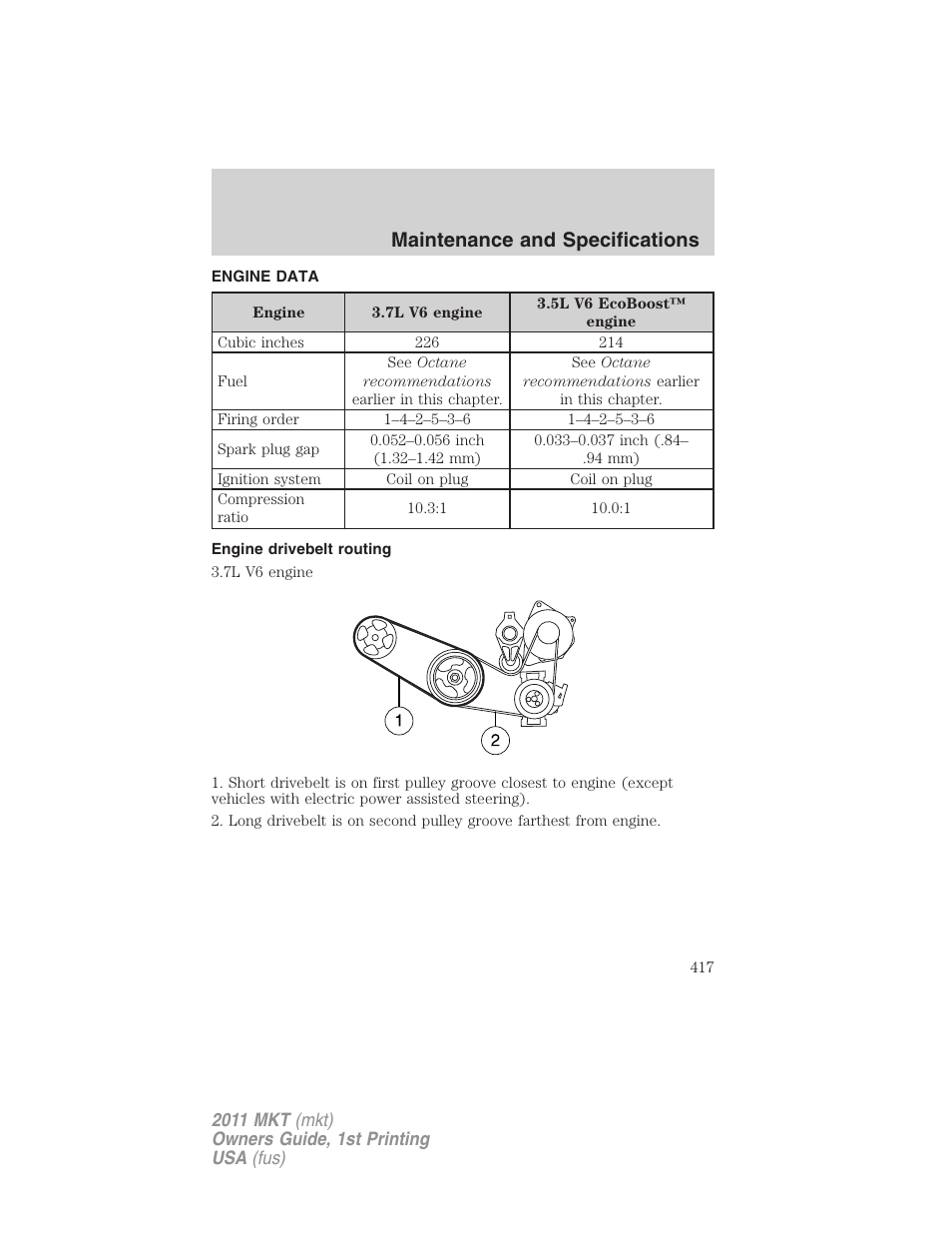 Engine data, Engine drivebelt routing, Maintenance and specifications | Lincoln 2011 MKT User Manual | Page 417 / 454