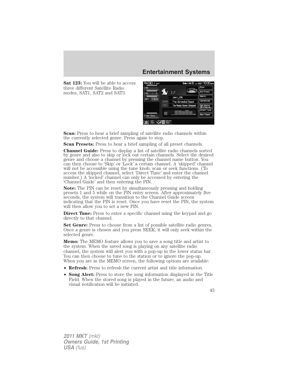 Entertainment systems | Lincoln 2011 MKT User Manual | Page 43 / 454