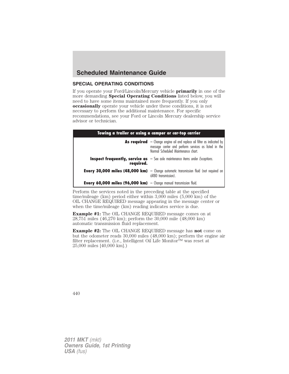 Special operating conditions, Scheduled maintenance guide | Lincoln 2011 MKT User Manual | Page 440 / 454