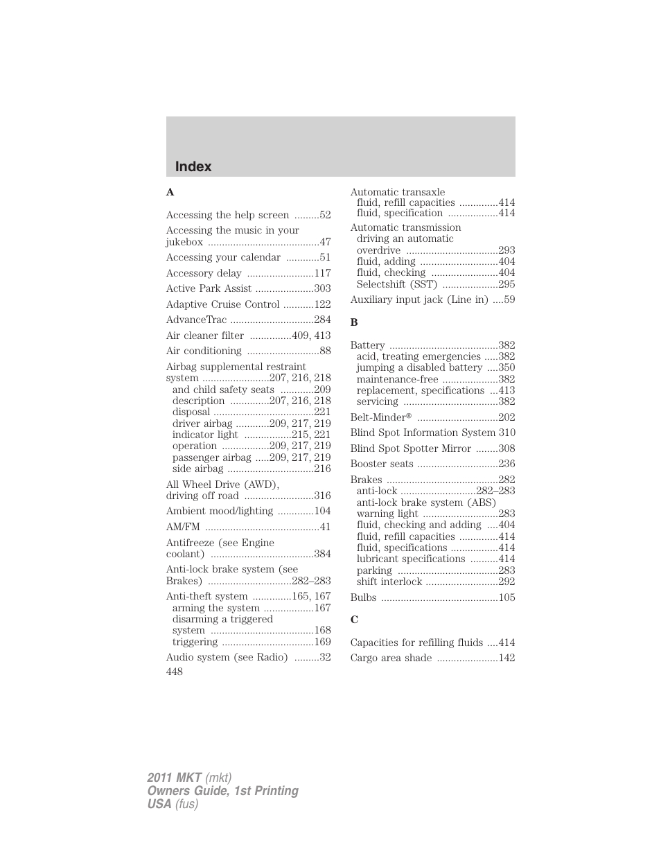 Index | Lincoln 2011 MKT User Manual | Page 448 / 454