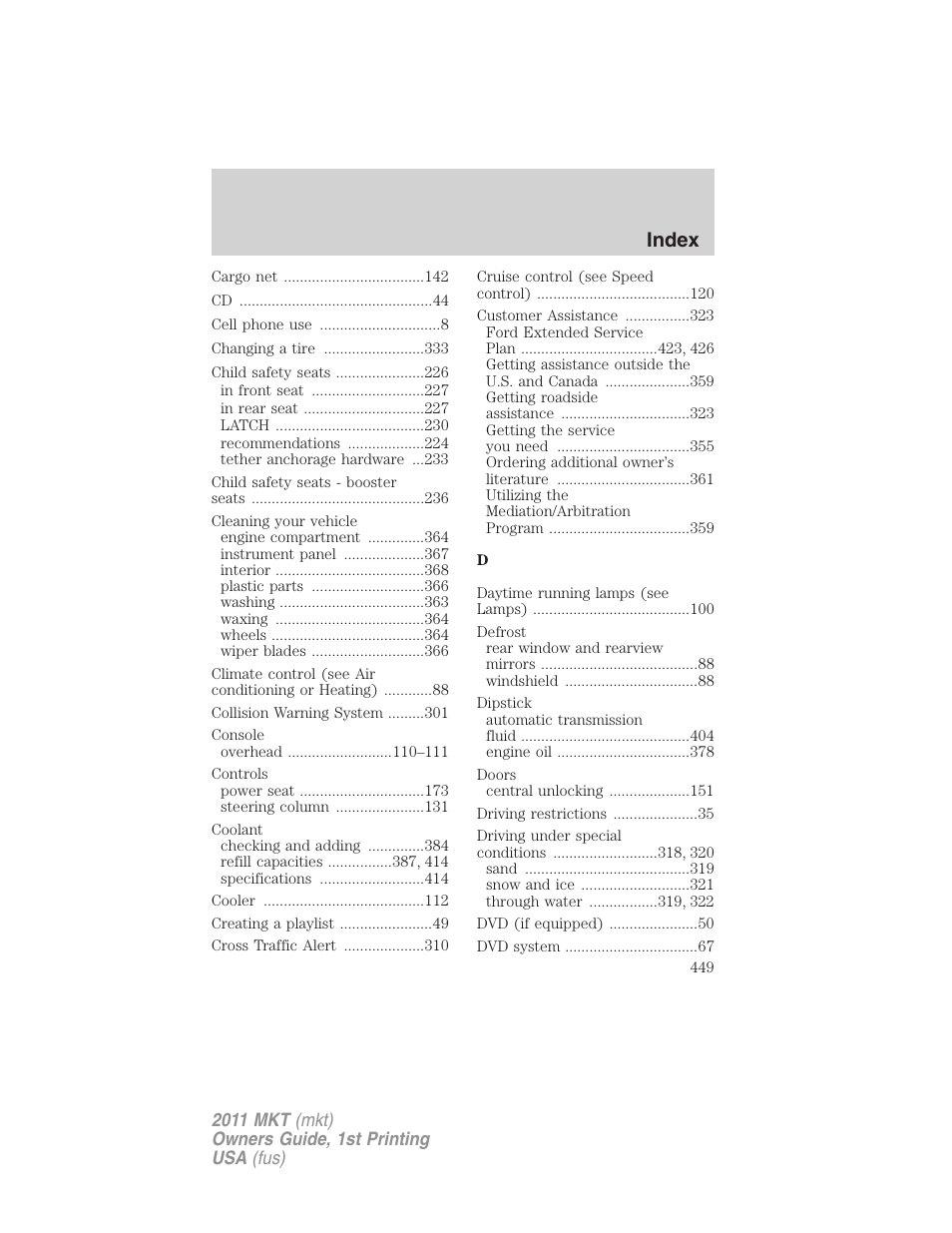 Index | Lincoln 2011 MKT User Manual | Page 449 / 454