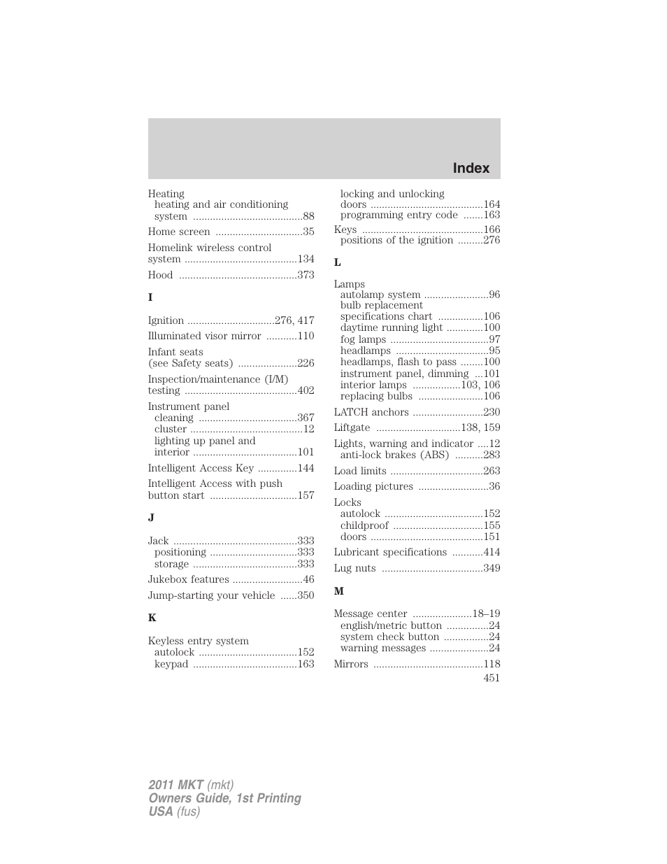 Index | Lincoln 2011 MKT User Manual | Page 451 / 454