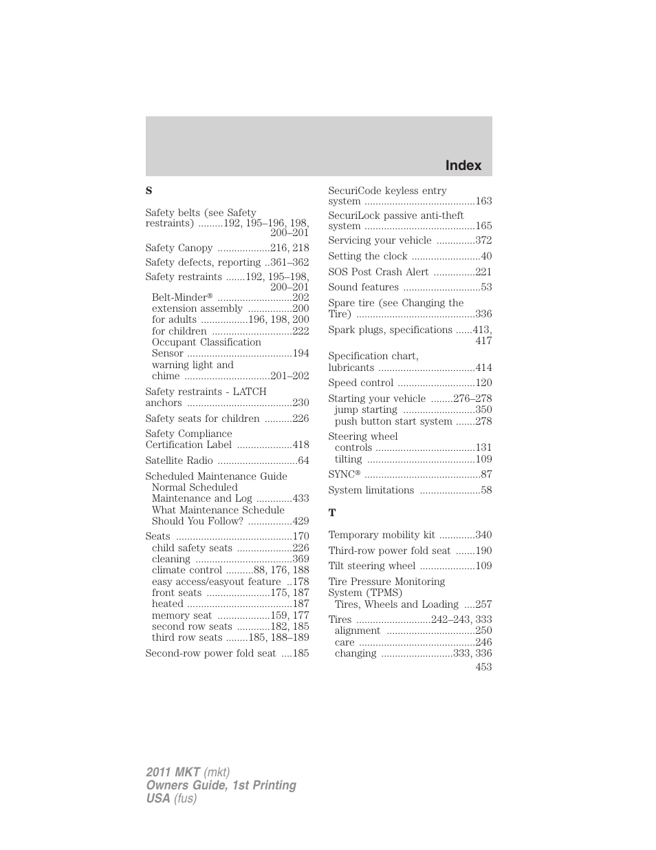 Index | Lincoln 2011 MKT User Manual | Page 453 / 454