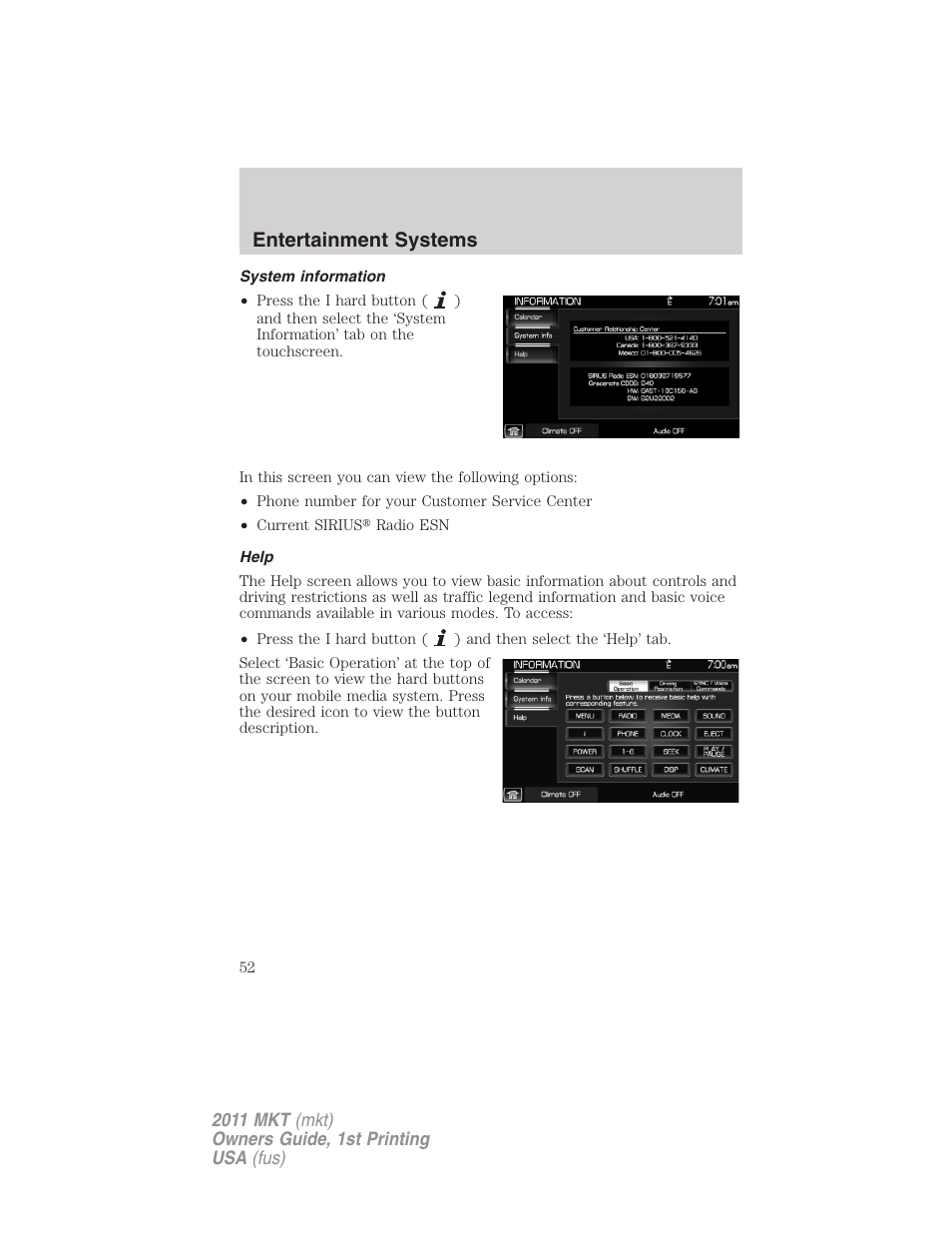 System information, Help, Entertainment systems | Lincoln 2011 MKT User Manual | Page 52 / 454